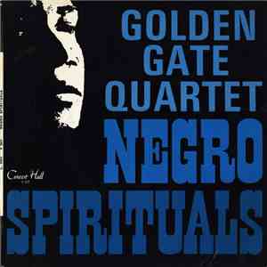 Golden Gate Quartet - Negro Spirituals