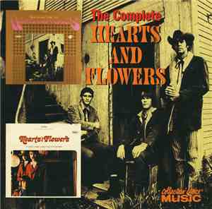 Hearts And Flowers - The Complete Hearts And Flowers
