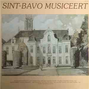 Het Sint-Bavokoor Gent - Sint-Bavo Musiceert