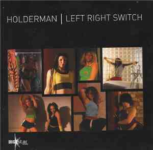 Holderman - Left Right Switch