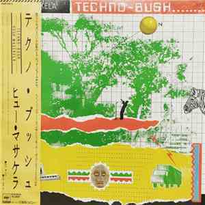 Hugh Masekela - Techno-Bush