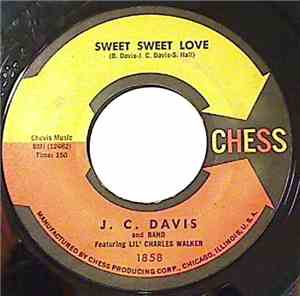 J. C. Davis And Band - Sweet Sweet Love / Monkey