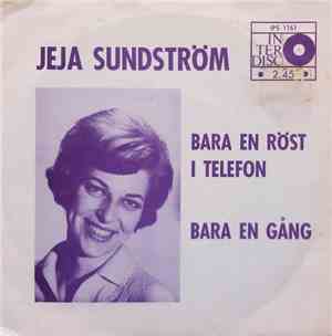 Jeja Sundström - Bara En Röst I Telefon / Bara En Gång