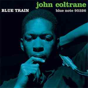 John Coltrane - Blue Train