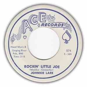 Johnnie Lark - Rockin' Little Joe / Trigger Happy