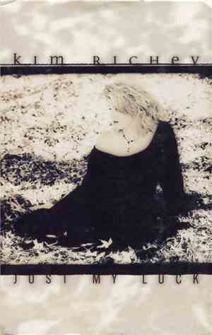 Kim Richey - Just My Luck