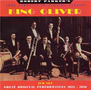 King Oliver - Great Original Performances 1923-1930