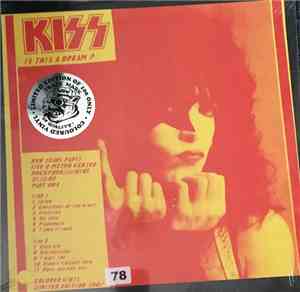 Kiss - Is This A Dream?