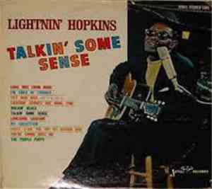 Lightnin' Hopkins - Talkin' Some Sense
