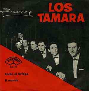 Los Tamara - Zorba El Griego