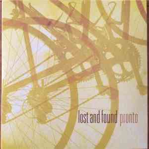 Lost And Found - Pronto