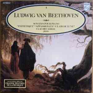 Ludwig van Beethoven - Claudio Arrau - Sonates Pour Piano : Pathétique, App ...