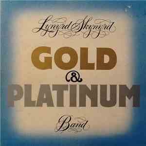 Lynyrd Skynyrd Band - Gold & Platinum