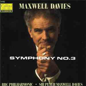 Maxwell Davies, BBC Philharmonic - Symphony No.3