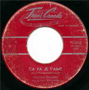 Michèle Richard - Ça Va Je T'aime / Larmes Sur Mes Joues