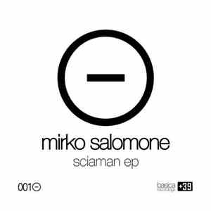 Mirko Salomone, Alejandro - Sciaman EP