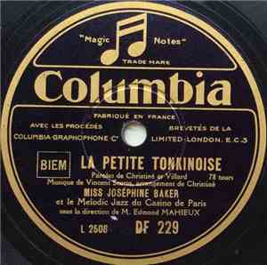 Miss Joséphine Baker - La Petite Tonkinoise / J'ai Deux Amours