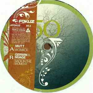 Mutt / Gerwin & Nuage - Womack / Back In The Moment