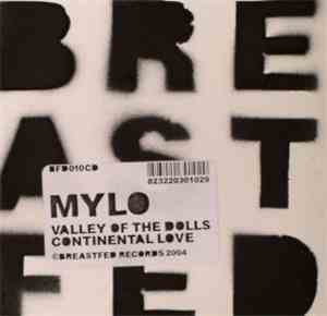Mylo - Valley Of The Dolls