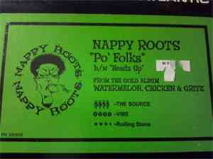 Nappy Roots - Po' Folks / Headz Up