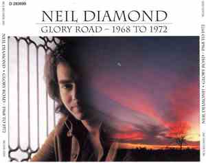 Neil Diamond - Glory Road - 1968 To 1972