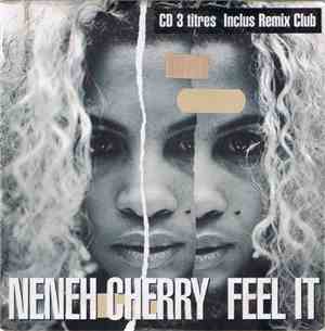 Neneh Cherry - Feel It