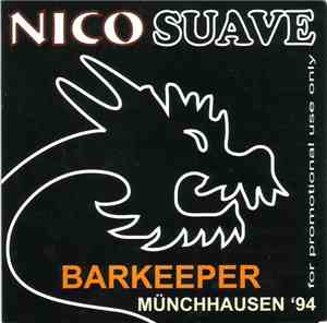 Nico Suave - Barkeeper / Münchhausen '94