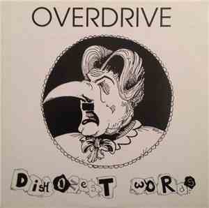Overdrive  - Dishonest Words
