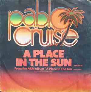 Pablo Cruise - A Place In The Sun