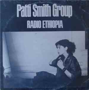 Patti Smith Group - Radio Ethiopia