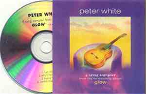Peter White - 4-song Sampler From the Album Glow