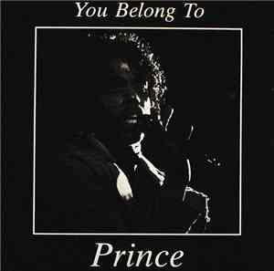 Prince - You Belong To Prince