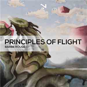 Principles Of Flight - Barbe Rouge EP