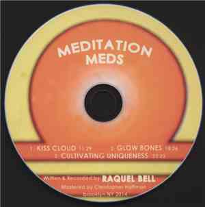 Raquel Bell - Meditation Meds