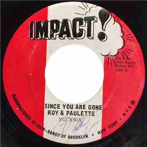 Roy & Paulette - Since You Are Gone