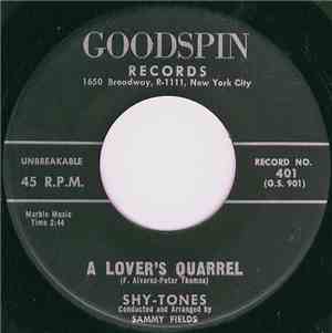 Shytones - A Lover's Quarrel / Just For You