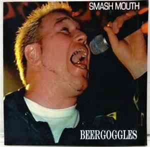 Smash Mouth - Beergoggles