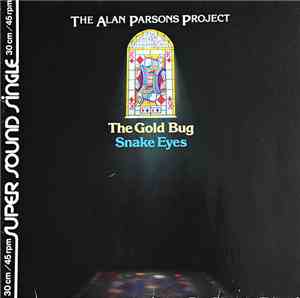 The Alan Parsons Project - The Gold Bug / Snake Eyes