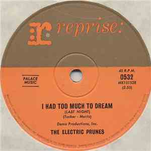 The Electric Prunes - I Had Too Much To Dream (Last Night)