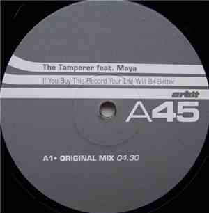 The Tamperer - If You Buy This Record Your Life Will Be Better
