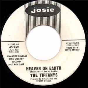 The Tiffanys - Take Another Look At Me / Heaven On Earth