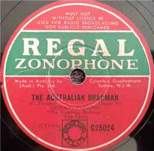 The Yodelling Bushman - The Australian Bushman /Back To Those Rolling Plain ...