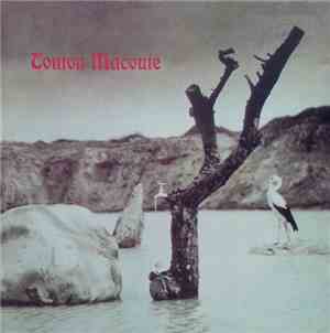 Tonton Macoute - Tonton Macoute