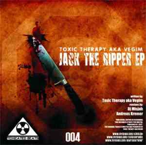 Toxic Therapy aka Vegim - Jack The Ripper EP