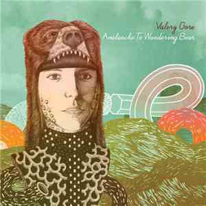 Valery Gore - Avalanche To Wandering Bear