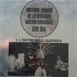 Various - 1. L'Entre Deux Guerres
