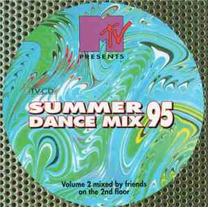 Various - MTV Presents Summer Dance Mix '95