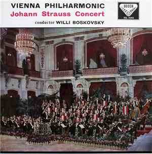 Vienna Philharmonic, Willi Boskovsky - Johann Strauss Concert