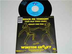 Winston Groovy - Rock Me Tonight (For Old Times Sake)