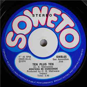 Abafana Be Concorde - Ten Plus Ten / Jozi Style